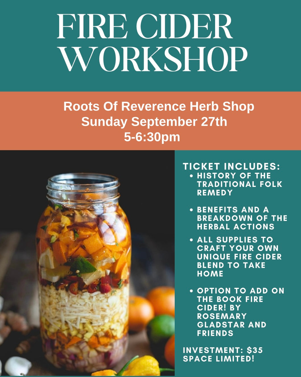 Fire Cider Workshop - Sunday September 27th 5 - 6:30pm